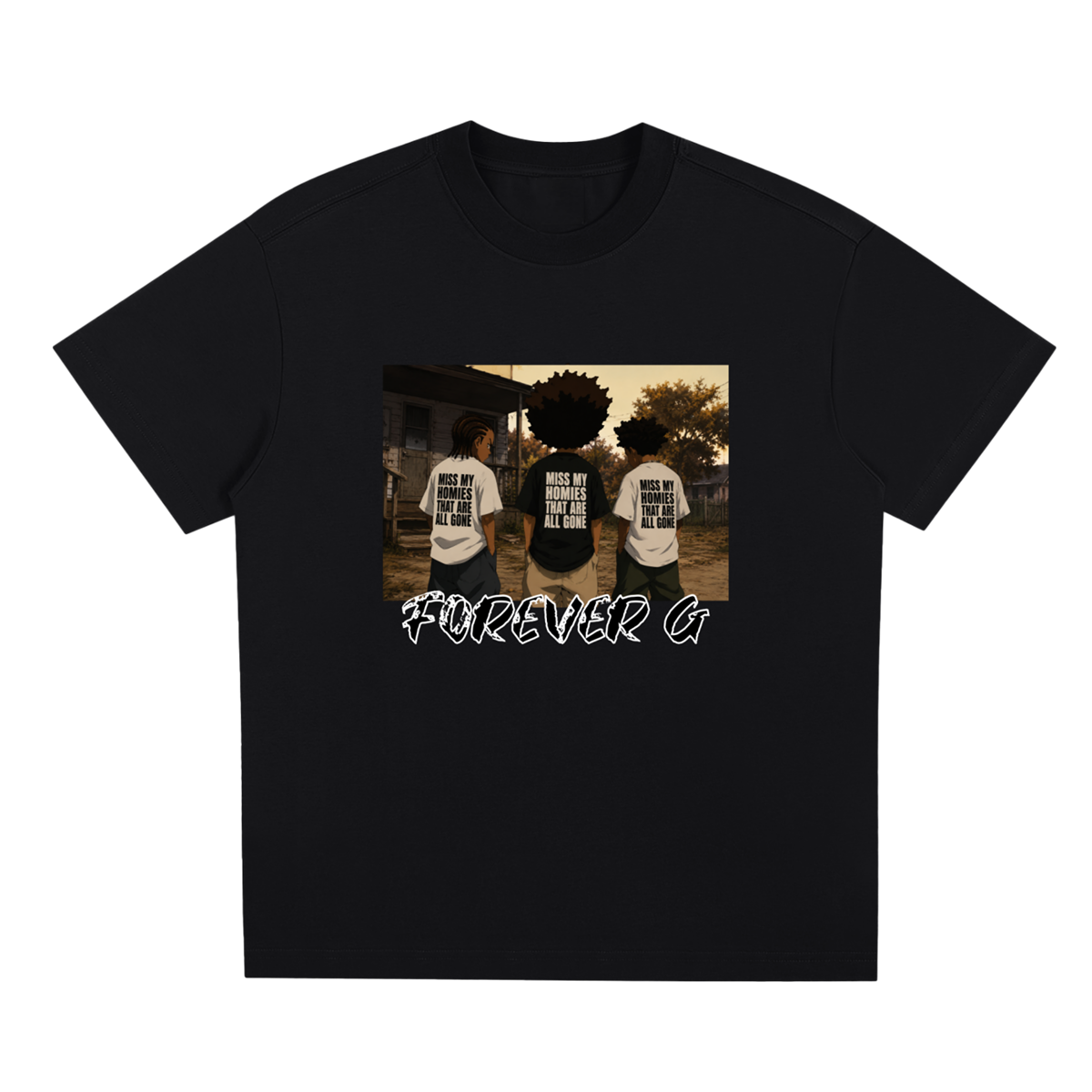 FOREVER G CARTOON MISS MY HOMIES THAT ARE ALL GONE TSHIRT